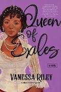Queen of Exiles A Novel