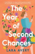 Year of Second Chances A Novel