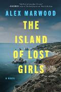 Island of Lost Girls A Novel