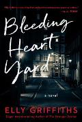 Bleeding Heart Yard A Novel
