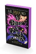 A River of Golden Bones: Book One of the Golden Court