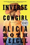 Inverse Cowgirl: A Memoir