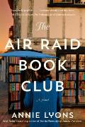 Air Raid Book Club A Novel