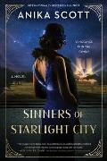 Sinners of Starlight City A Novel
