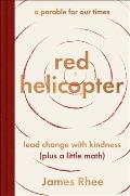 red helicoptera parable for our times