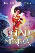 The Legend of Meneka