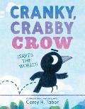 Cranky Crabby Crow Saves the World