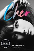 Cher: The Memoir, Part One