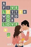 Five Letter Word for Love