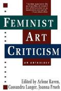 Feminist Art Criticism: An Anthology