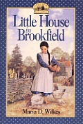 Caroline Years 01 Little House In Brookfield