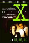 Die Bug Die X Files 10