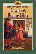 Martha Years 03 Down To The Bonny Glen