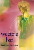 Weetzie Bat 10th Anniversary Edition