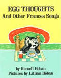Egg Thoughts & Other Frances Songs