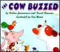 Cow Buzzed