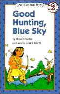 Good Hunting Blue Sky An I Can Read Book 2