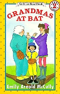 Grandmas At Bat An I Can Read