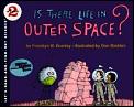 Is There Life In Outer Space Lets Read &