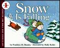 Snow Is Falling Lets Read & Find Out