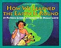 How We Learned The Earth Is Round
