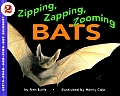 Zipping Zapping Zooming Bats Lets Read &