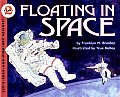 Floating in Space Lets Read & Find Out