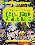 Lets Talk About Race