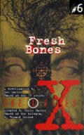 Fresh Bones X Files 6