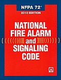 NFPA 72 2010 Edition National Fire Alarm & Signaling Code
