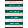 Concepts In American History