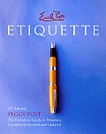 Emily Posts Etiquette 17th Edition Manners for a New World