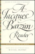 Jacques Barzun Reader