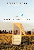 Girl In The Glass A Novel