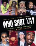 Who Shot YA Three Decades of Hiphop Photography