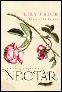 Nectar A Novel Of Temptation