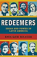 Redeemers Ideas & Power in Latin America