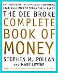 Die Broke Complete Book Of Money