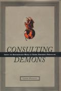Consulting Demons Inside The Unscrupulou
