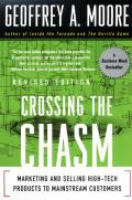 Crossing The Chasm Revised Edition
