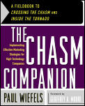 Chasm Companion A Fieldbook to Crossing the Chasm & Inside the Tornado