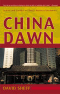 China Dawn Culture & Conflict In China