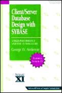 Client Server Database Design With Sybas