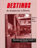 Destinos An Introduction To Spanish Workbook I