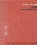 Electricity & Magnetism Berkeley Physics Course Volume 2