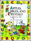 Apples Bubbles & Crystals