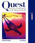 Quest Book 1 Listening & Speaking In The