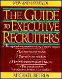 Guide To Executive Recruiters 1997