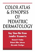 Color Atlas & Synopsis of Pediatric Dermatology