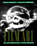 Film Art An Introduction 5th Edition